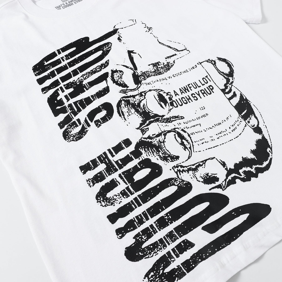 THAT'S A AWFUL LOT OF COUGH SYRUP Graphic T-Shirt